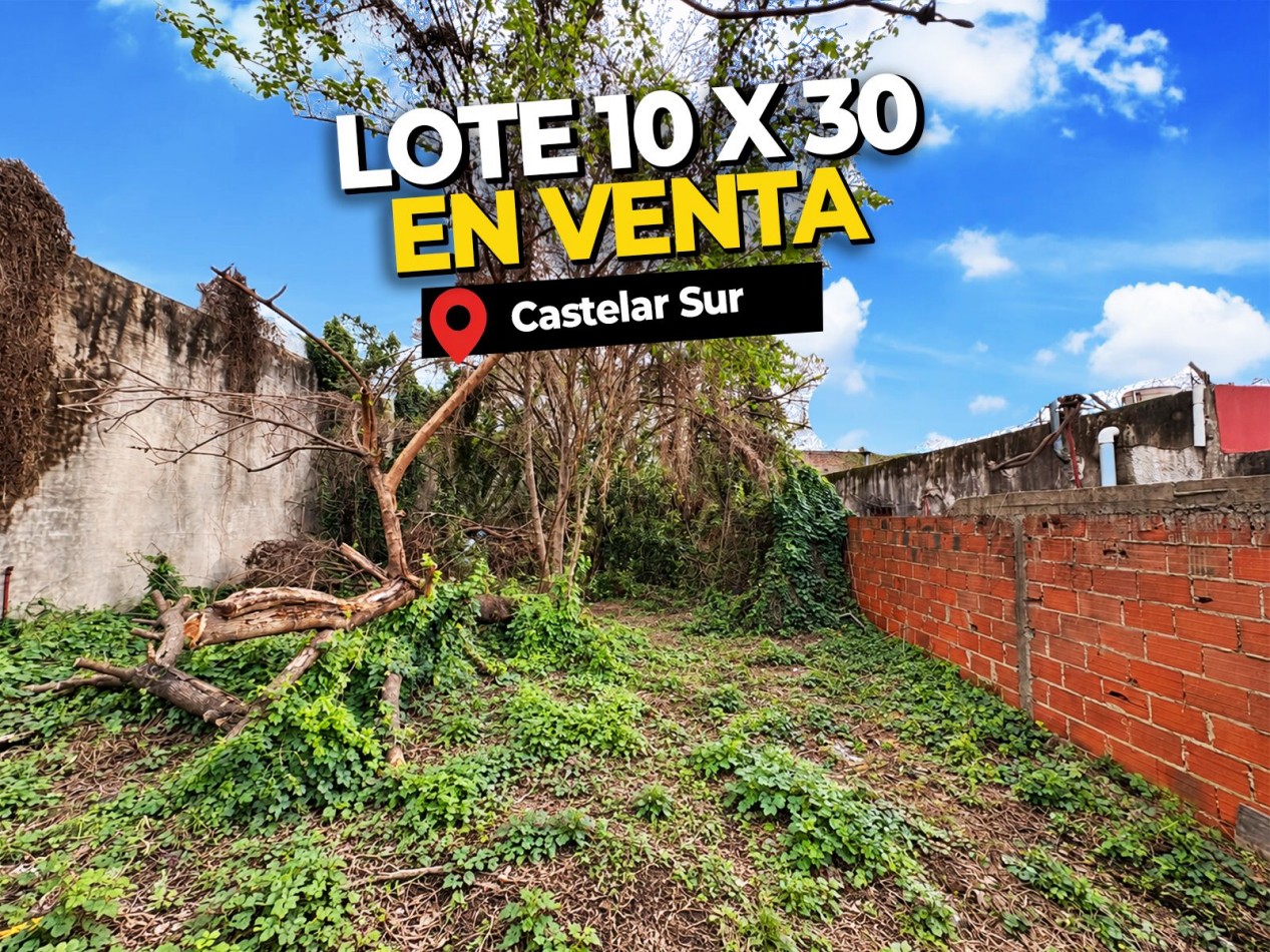 Lote de 10 × 30 metros - En Venta - Castelar Sur - a metros de Avenida Eva Peron