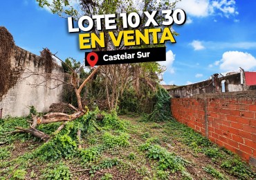 Lote de 10 × 30 metros - En Venta - Castelar Sur - a metros de Avenida Eva Peron